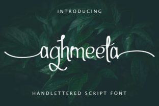 Aghmeeta: The Playful Script Font That Builds Authentic Connections