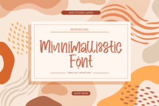 Minnimallisstic: A Script Font That Speaks with Quiet Confidence
