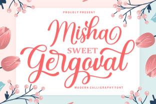 Misha Gergoval: A Script Font That Blends Timeless Elegance with a Warm, Inviting Character