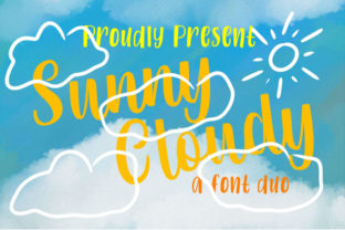 Sunny Cloudy Duo: The Perfect Whimsical Font Pairing and How to Use It Flawlessly