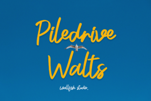 What Makes Piledrive Walts a Playful Brush Script Worth Your Attention